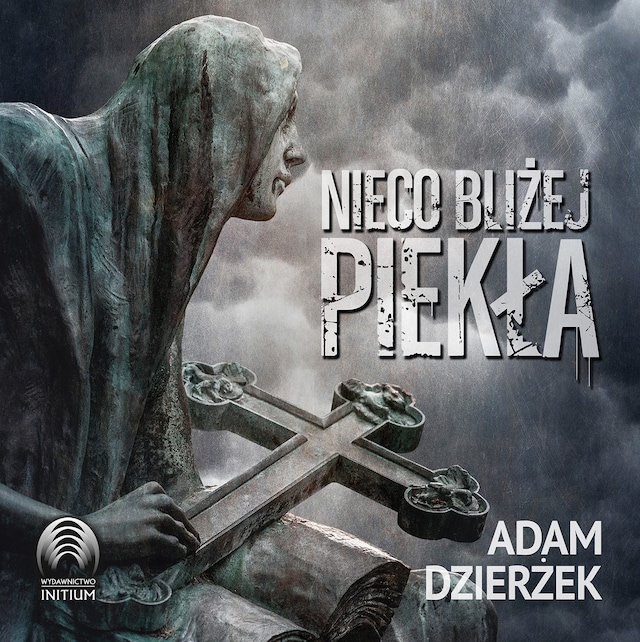 Book cover for Nieco bliżej piekła
