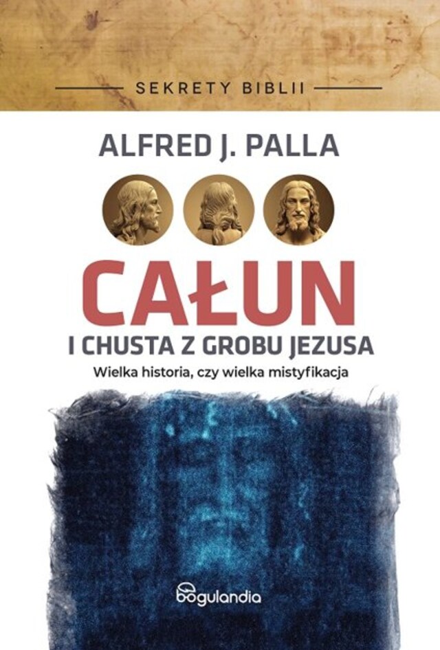 Portada de libro para Całun i chusta z grobu Jezusa