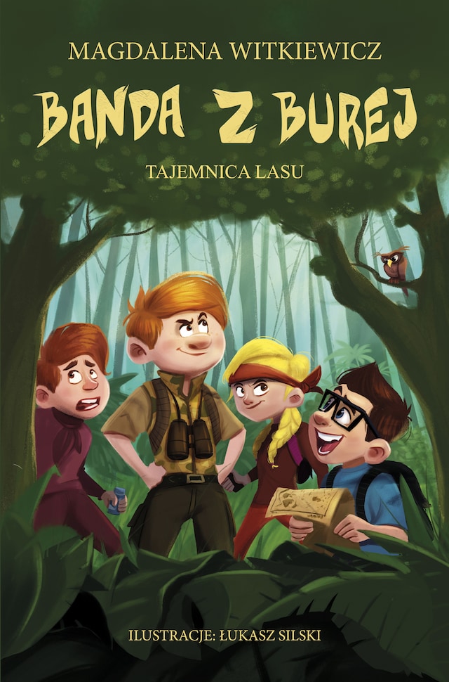Book cover for Banda z Burej. Tajemnica lasu