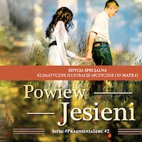 POWIEW JESIENI - Edycja specjalna (Muzyka Mate.O)