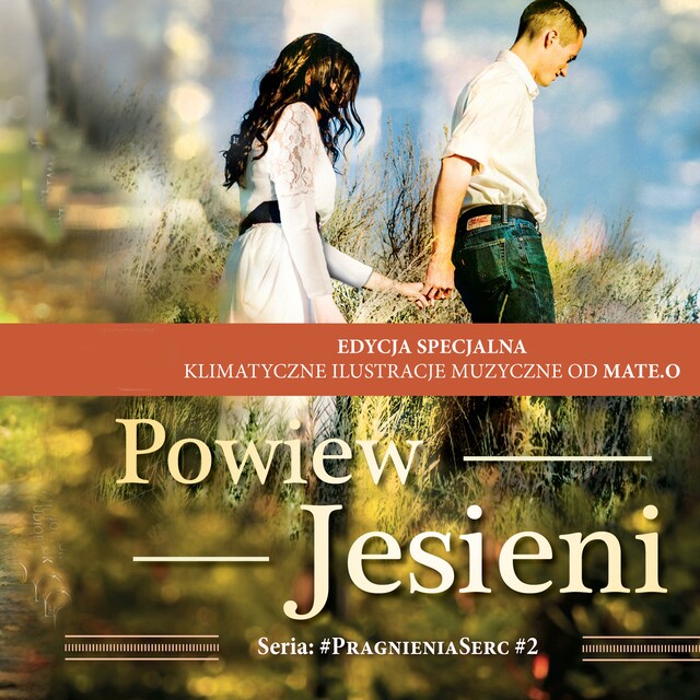 Book cover for POWIEW JESIENI - Edycja specjalna (Muzyka Mate.O)