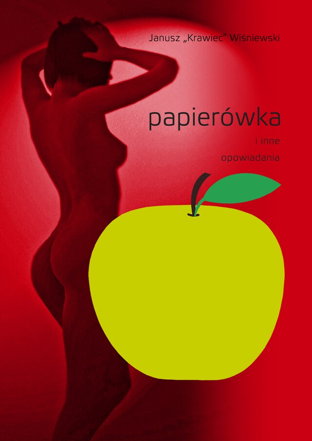 Book cover for Papierówka i inne opowiadania