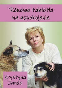 Różowe tabletki na uspokojenie