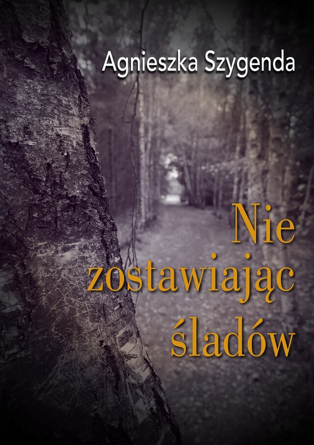 Book cover for Nie zostawiając śladów. Wiersze