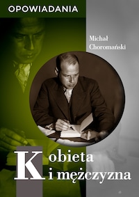 Kobieta i mężczyzna. Opowiadania