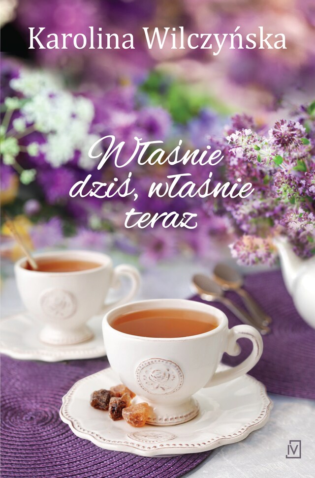 Couverture de livre pour Właśnie dziś, właśnie teraz