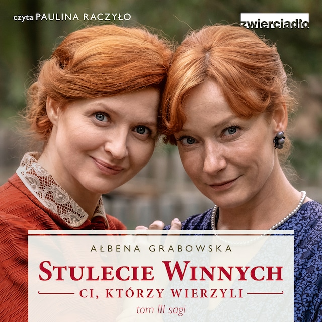 Book cover for Stulecie Winnych. Ci, którzy wierzyli. Tom 3