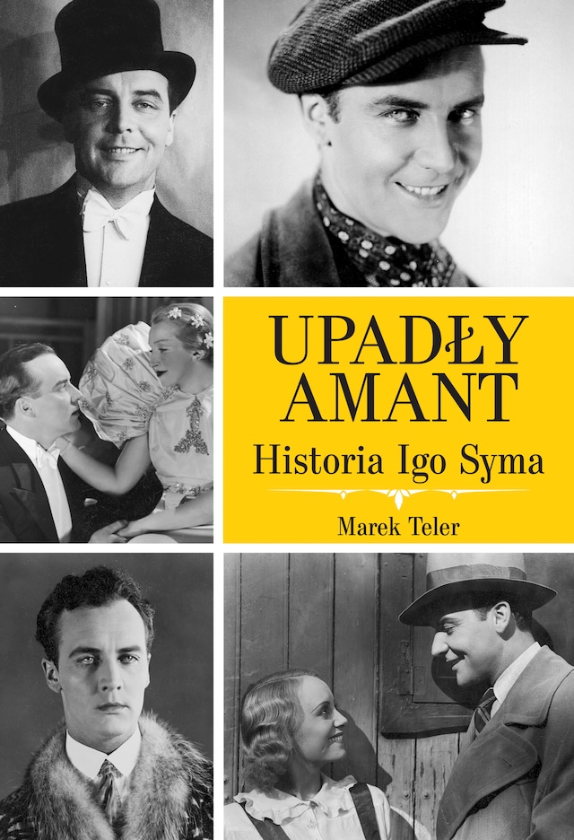 Book cover for Upadły amant. Historia Igo Syma