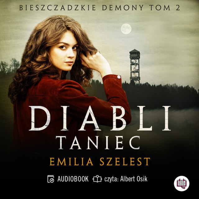 Copertina del libro per Diabli taniec. Bieszczadzkie demony. Tom 2