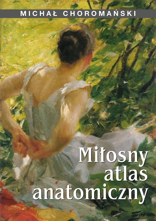 Book cover for Miłosny atlas anatomiczny