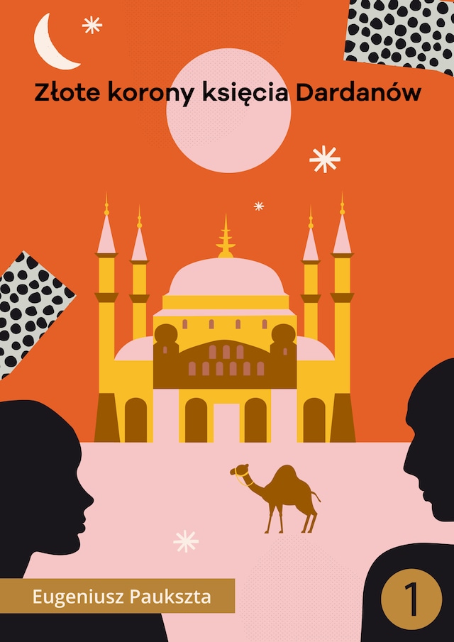 Book cover for Złote korony księcia Dardanów