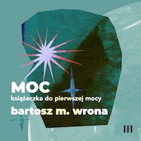 Moc. Książeczka do pierwszej mocy