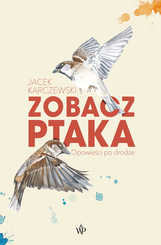 Buchcover für Zobacz ptaka. Opowieści po drodze