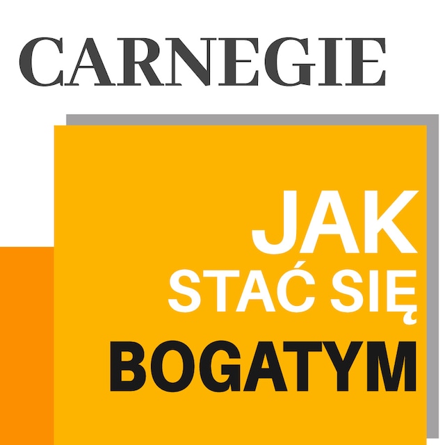 Buchcover für Carnegie. Jak stać się bogatym. Rady miliardera dla młodych ludzi