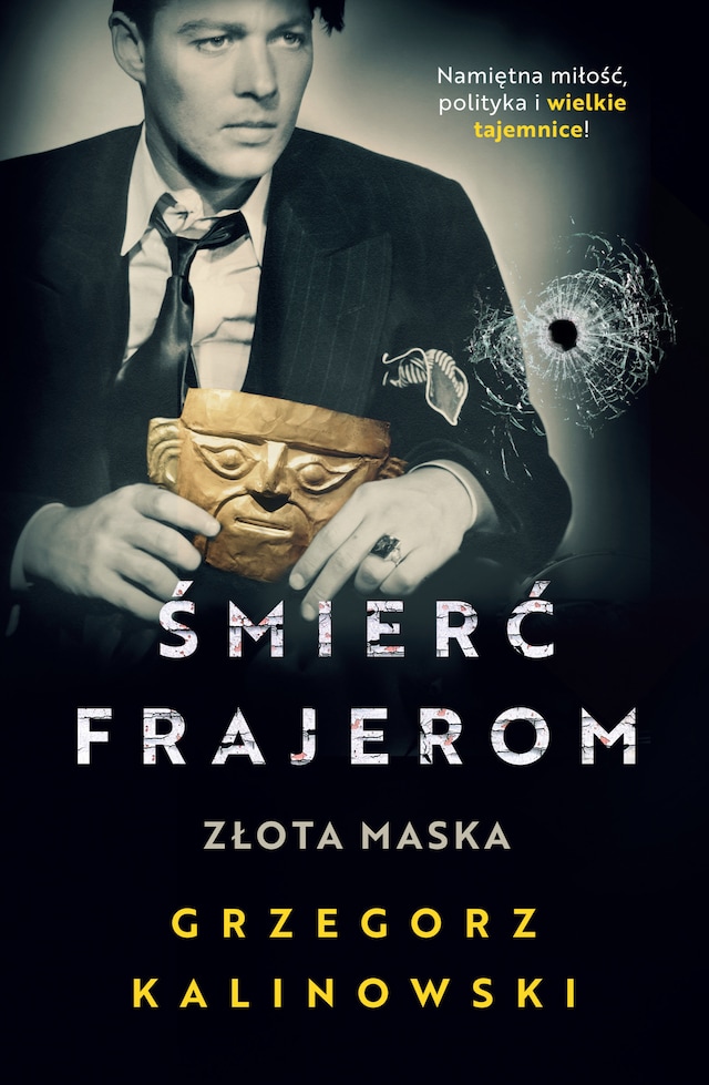 Book cover for Śmierć frajerom. Złota maska
