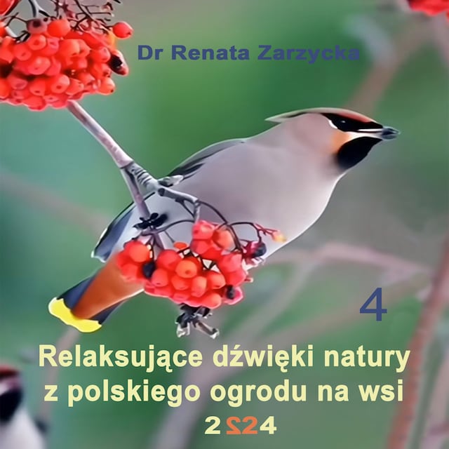 Book cover for Relaksujące dźwięki natury z polskiego ogrodu na wsi