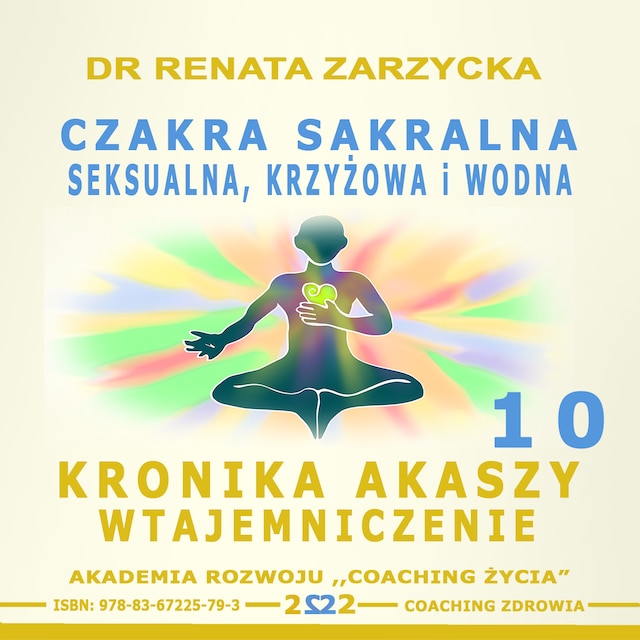 Book cover for Czakra sakralna, krzyżowa, seksualna i wodna.