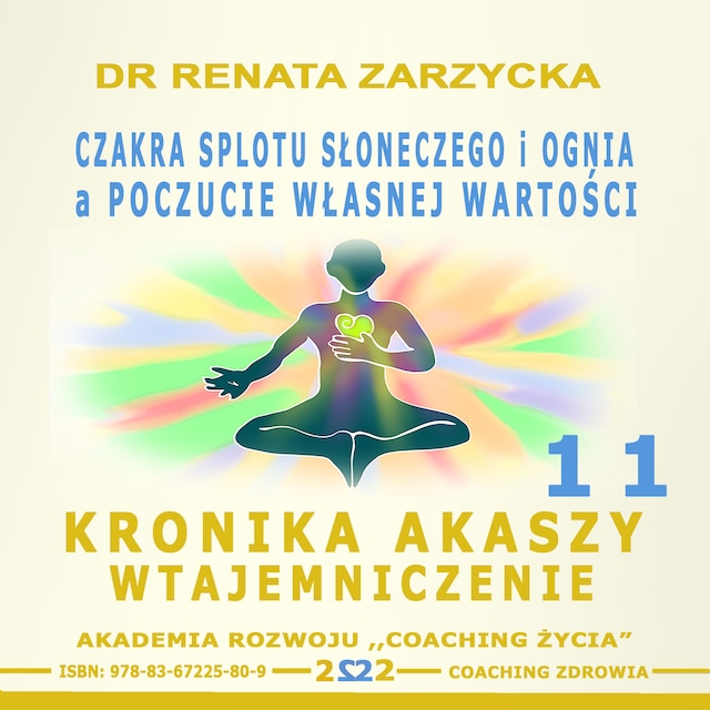 Book cover for Czakra Splotu Słonecznego i Ognia a poczucie Własnej Wartości.