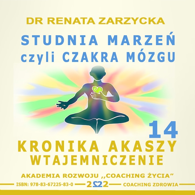 Book cover for Studnia Marzeń czyli Czakra Mózgu