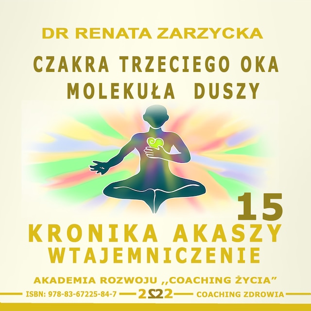 Book cover for Czakra Trzeciego Oka. Molekuła Duszy