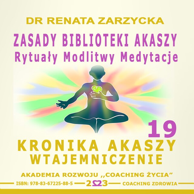Book cover for Zasady Biblioteki Akaszy. Rytuały Modlitwy Medytacje