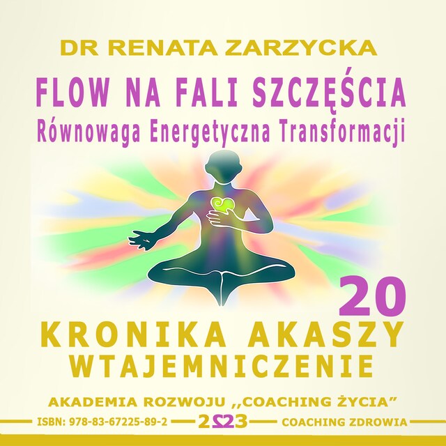 Book cover for FLOW na Fali Szczęścia. Równowaga energii transformacji.