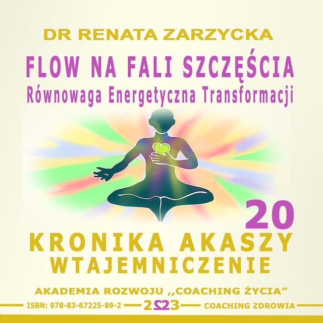 Portada de libro para FLOW na Fali Szczęścia. Równowaga energii transformacji.