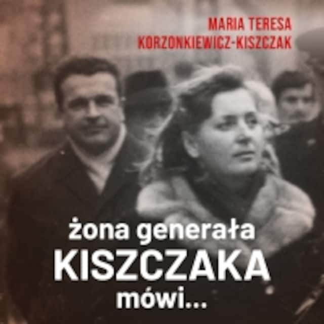 Boekomslag van Żona generała Kiszczaka mówi...