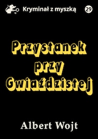 Przystanek przy Gwiaździstej