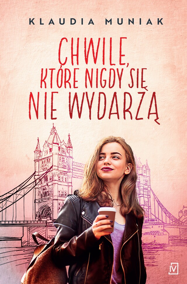 Portada de libro para Chwile, które nigdy się nie wydarzą