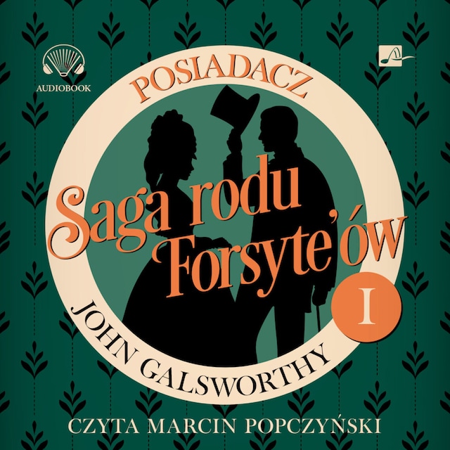 Portada de libro para Saga rodu Forsyte'ów. Posiadacz