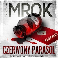 Czerwony parasol. Z tajnych akt służb specjalnych
