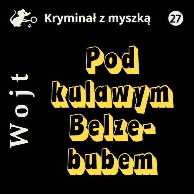 Book cover for Pod kulawym Belzebubem
