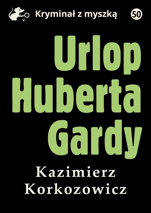 Book cover for Urlop Huberta Gardy