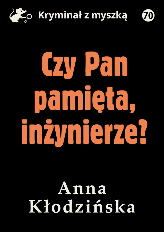 Boekomslag van Czy Pan pamięta inżynierze?