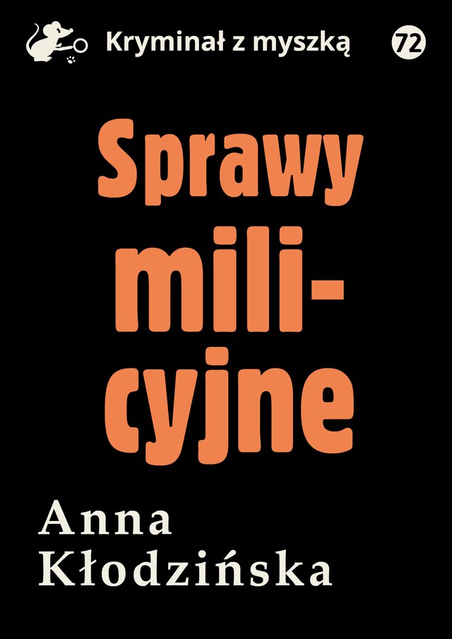 Copertina del libro per Sprawy milicyjne