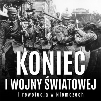 Koniec I wojny światowej i rewolucja w Niemczech bookCoverFor