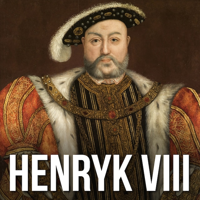 Buchcover für Henryk VIII bez mitów. Prawda o angielskim władcy