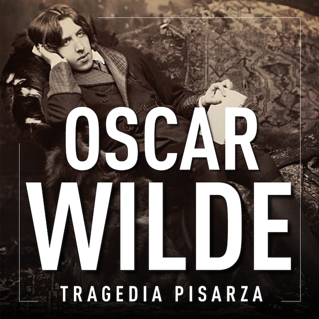 Book cover for Oscar Wilde. Tragedia pisarza
