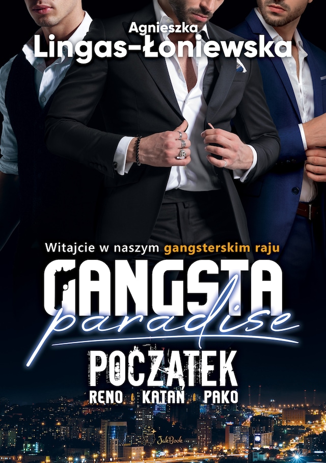 Book cover for Gangsta paradise. Początek: Reno, Katan, Pako