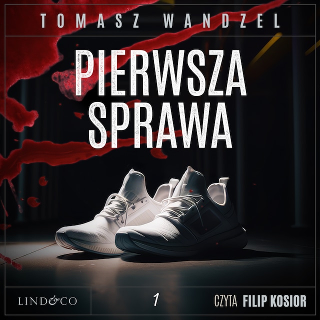 Book cover for Pierwsza sprawa. Komisarz Oczko (1)