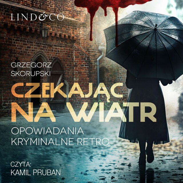 Kirjankansi teokselle Czekając na wiatr. Opowiadania kryminalne retro