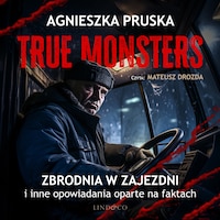 Zbrodnia w zajezdni i inne opowiadania oparte na faktach (2)