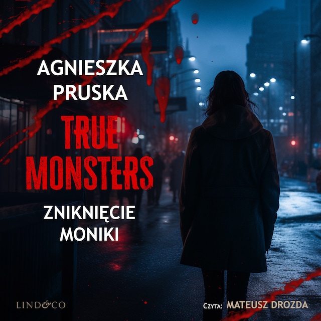 Portada de libro para Zniknięcie Moniki. True monsters
