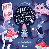 Alicja w Krainie Czarów