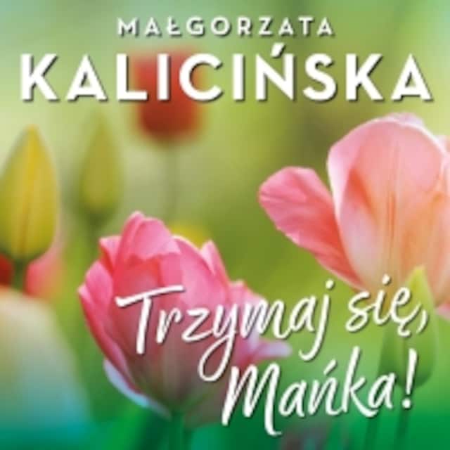 Book cover for Trzymaj się, Mańka!