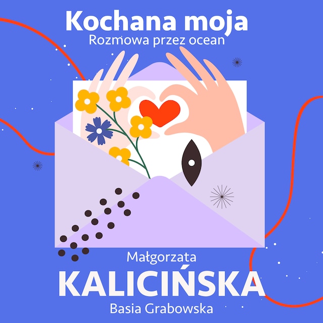 Kochana moja. Rozmowa przez ocean Book cover for Kochana moja. Rozmowa przez ocean