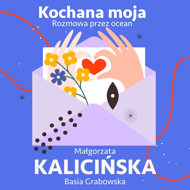 Bogomslag for Kochana moja. Rozmowa przez ocean