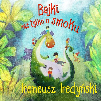 Bajki nie tylko o smoku bookCoverFor