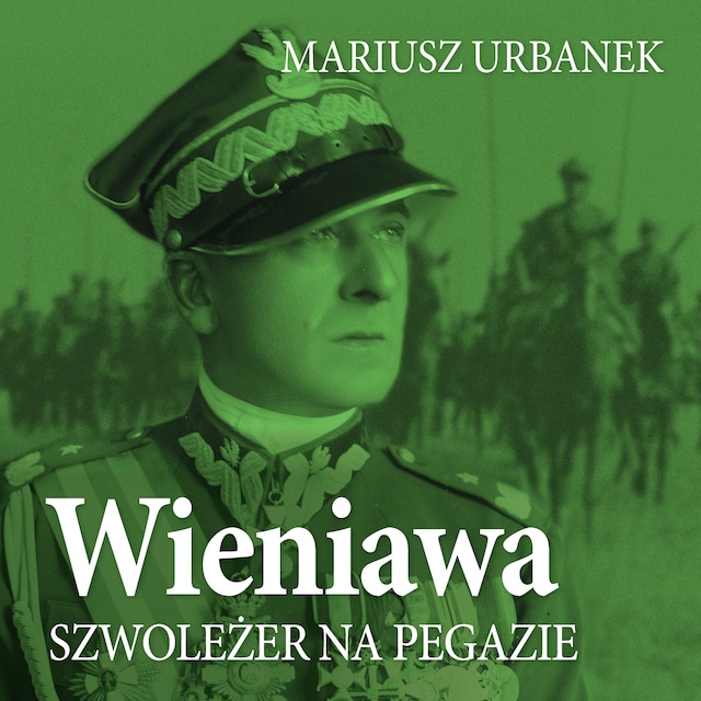 Book cover for Wieniawa. Szwoleżer na pegazie